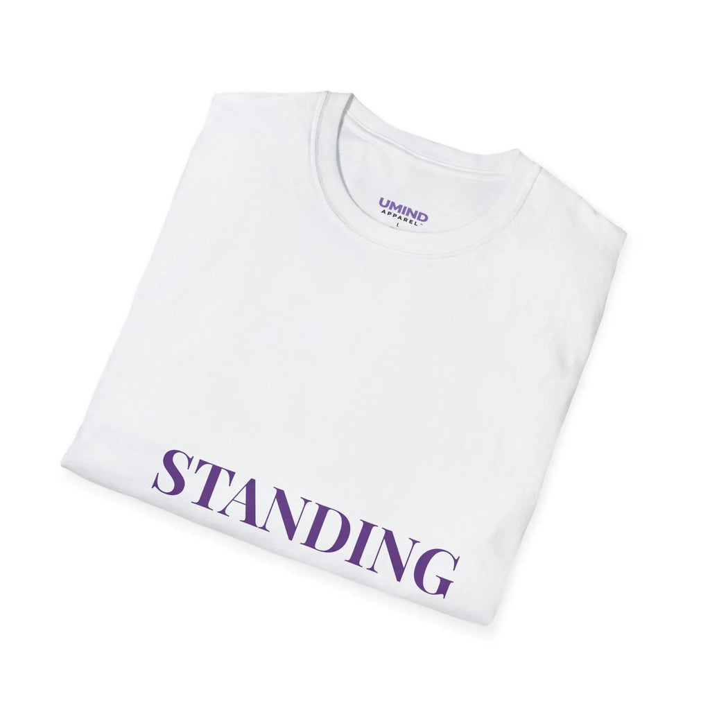 Standing Tall T-Shirt — Inspirational Motivational Tee Printify