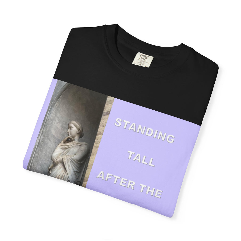 Standing Tall After the Fall T-Shirt — Inspirational Statue Graphic Tee