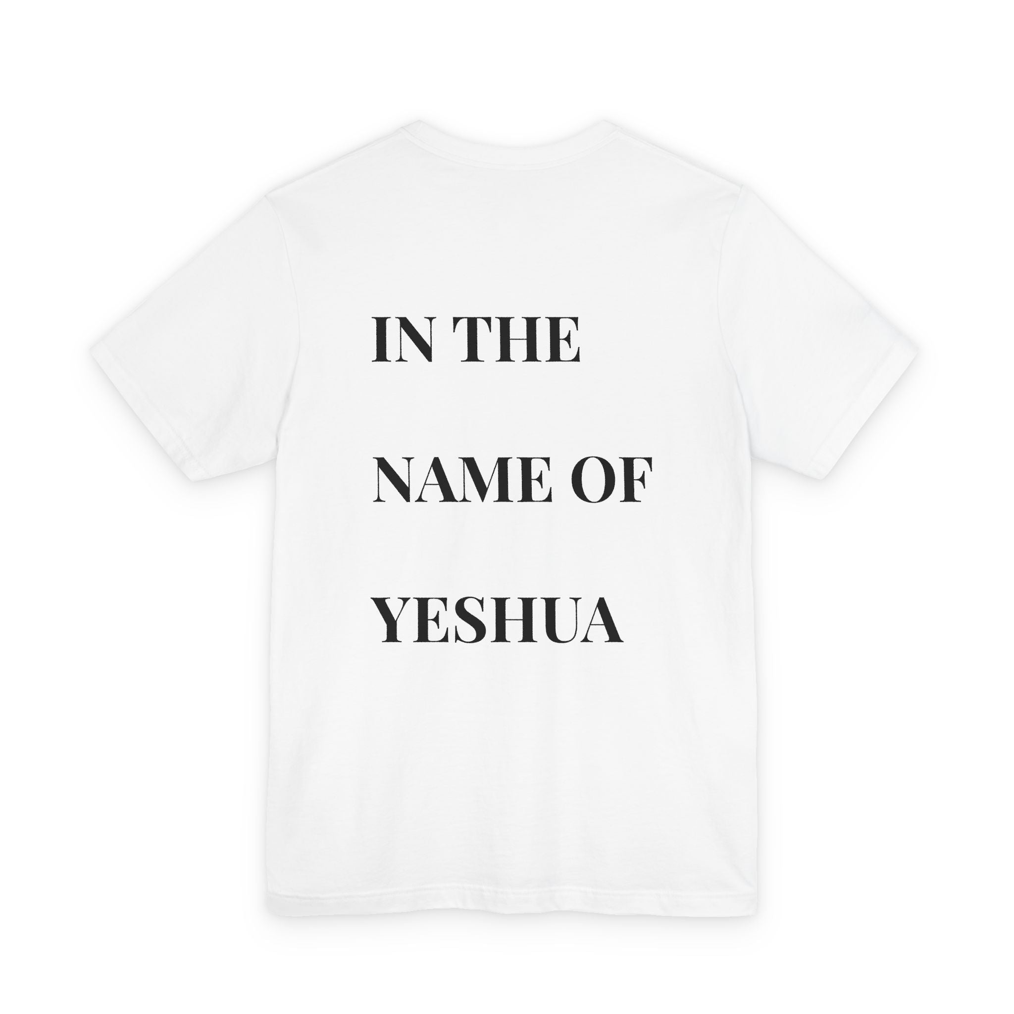 In the Name of Yeshua Tee — Christian Faith Back-Print T-Shirt