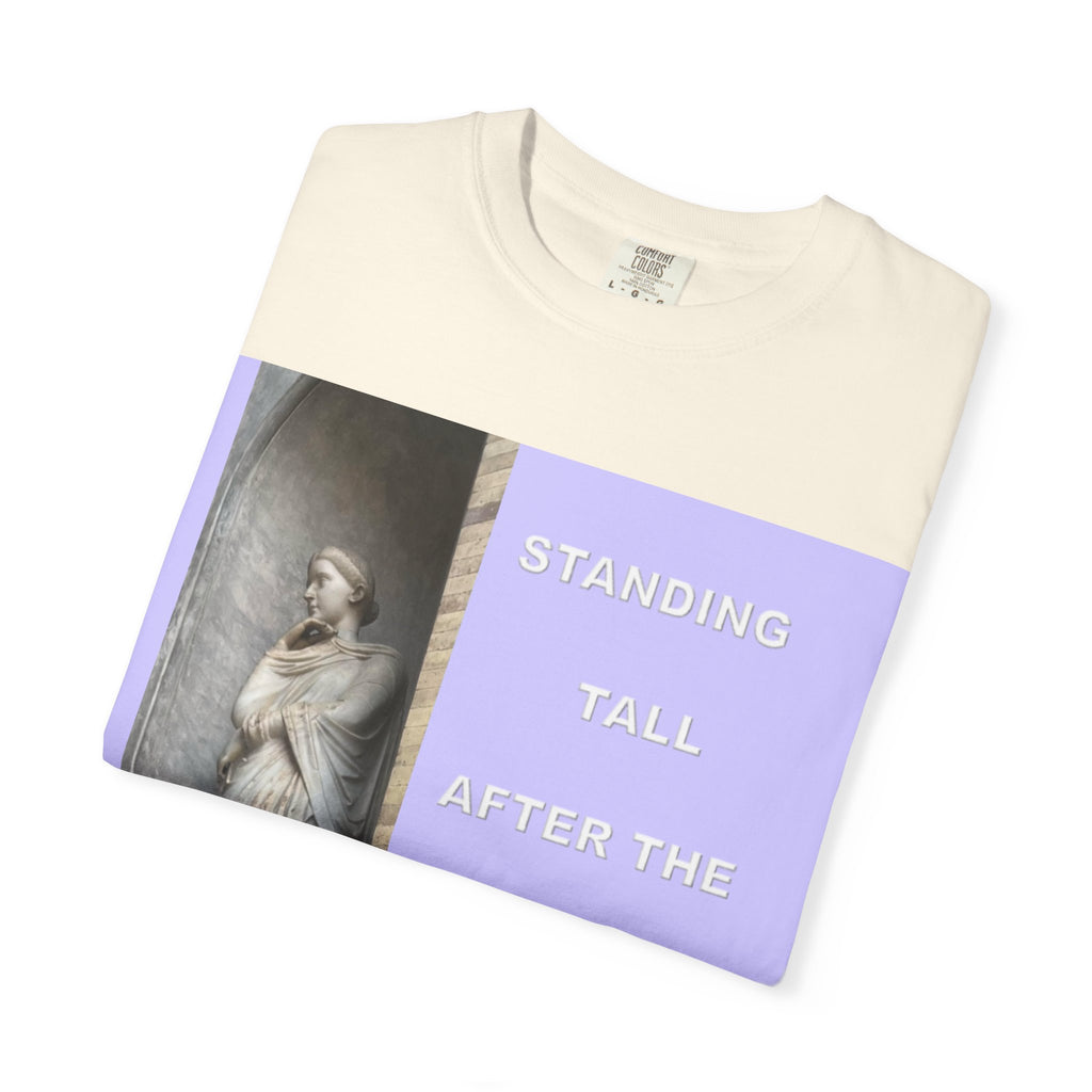 Standing Tall After the Fall T-Shirt — Inspirational Statue Graphic Tee